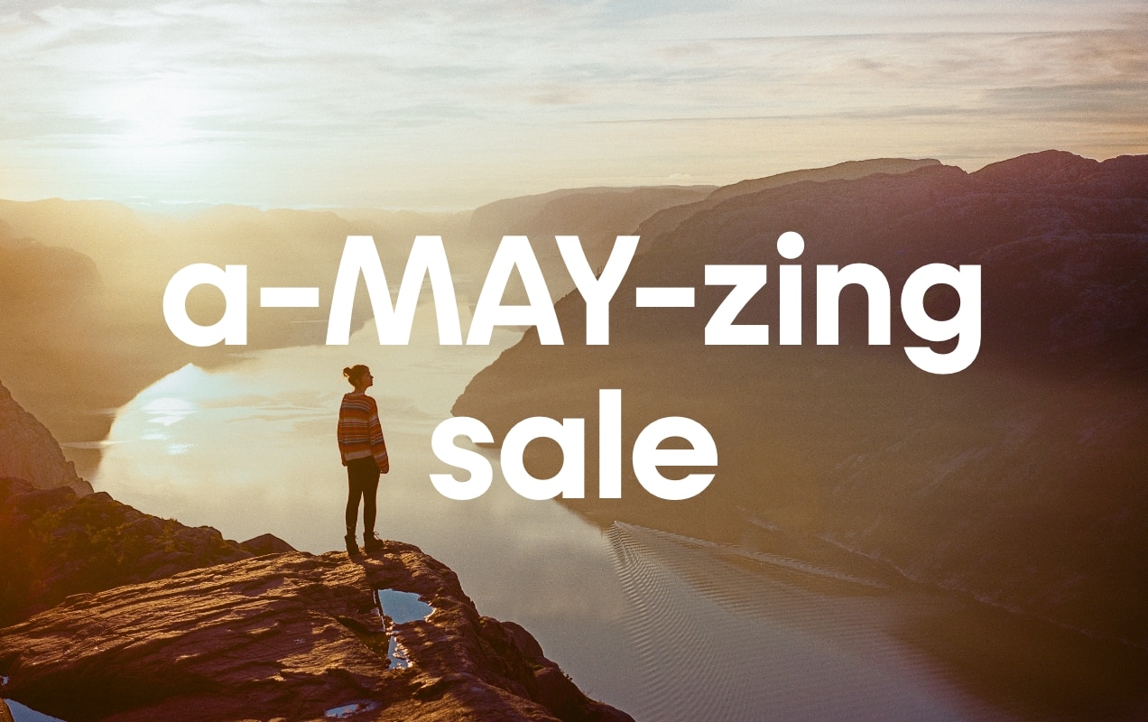 Our a-MAY-zing sale starts now!
